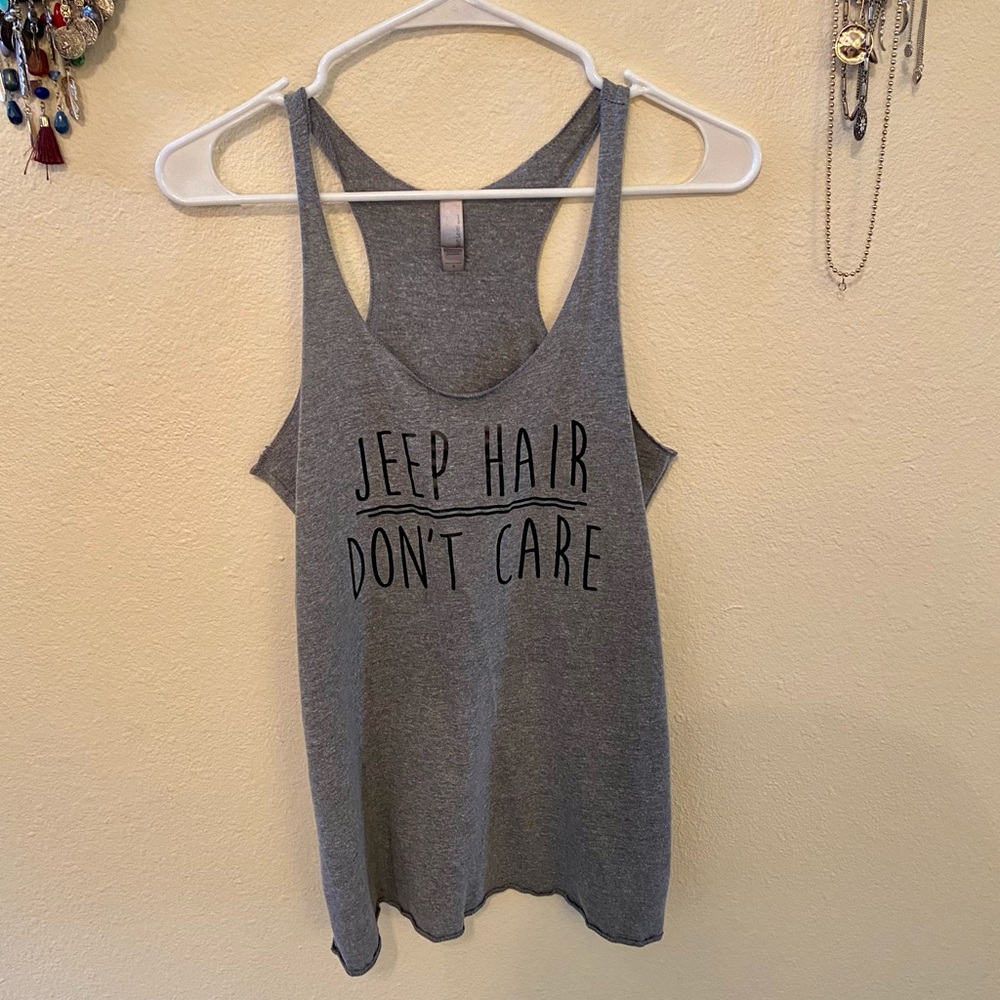 “Jeep hair don’t care” grey tank top